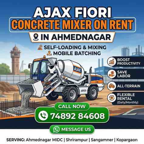 Ajax Fiori Self Loading Concrete Mixer on Rent in Ahmednagar | Call 74892 84608
