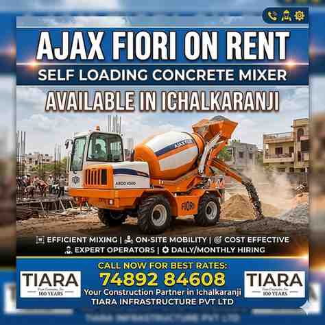 Ajax Fiori Self Loading Concrete Mixer on Rent in Ichalkaranji | Call 74892 84608