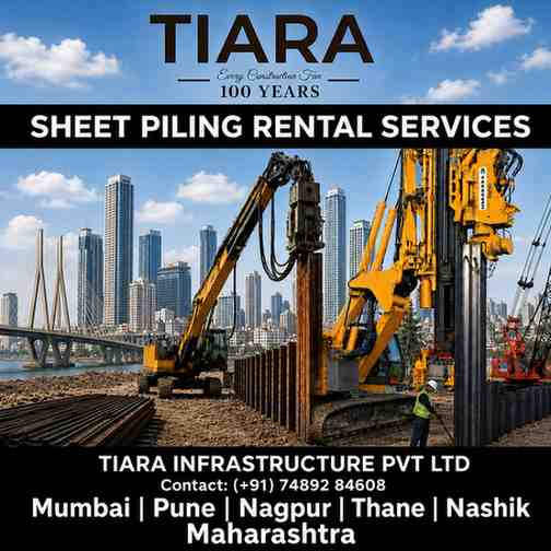 Sheet Piling Rental Services in Mumbai, Pune & Maharashtra