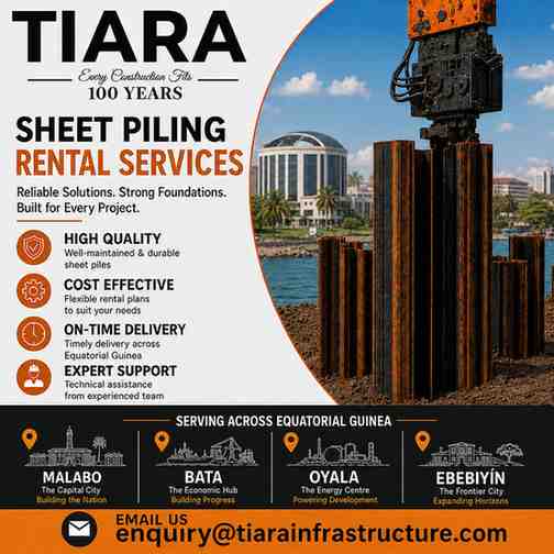 Sheet Piling Rental in Equatorial Guinea | Malabo, Bata, Oyala & Ebebiyín