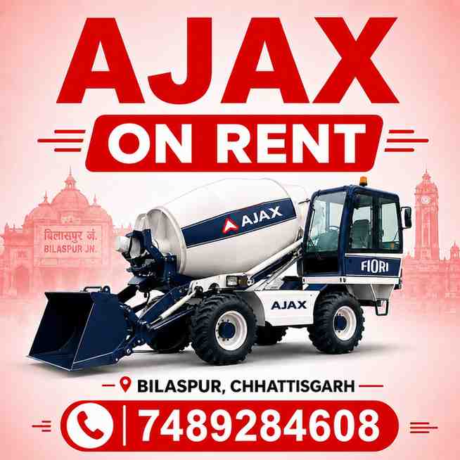 Ajax Fiori Machine on Rent in Bilaspur, Chhattisgarh | Self Loading Concrete Mixer Rental Services | call 7489284608