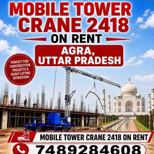Mobile Tower Crane 2418 on Rent in Agra, Uttar Pradesh
