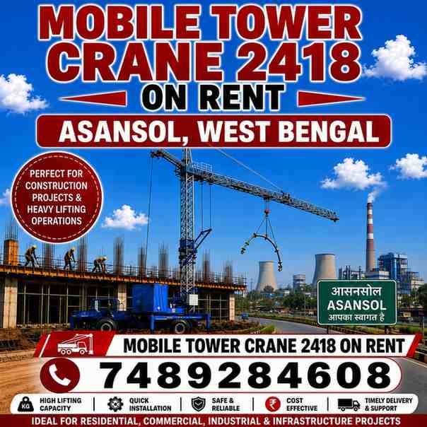 Mobile Tower Crane 2418 on Rent in Asansol, West Bengal