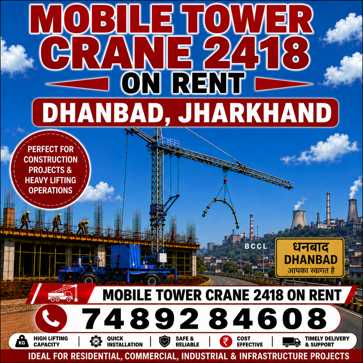 Mobile Tower Crane 2418 on Rent in Dhanbad, Jharkhand
