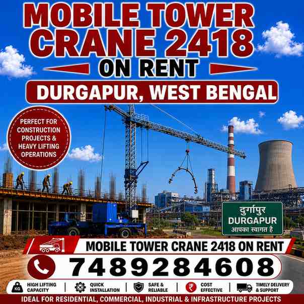 Mobile Tower Crane 2418 on Rent in Durgapur, West Bengal