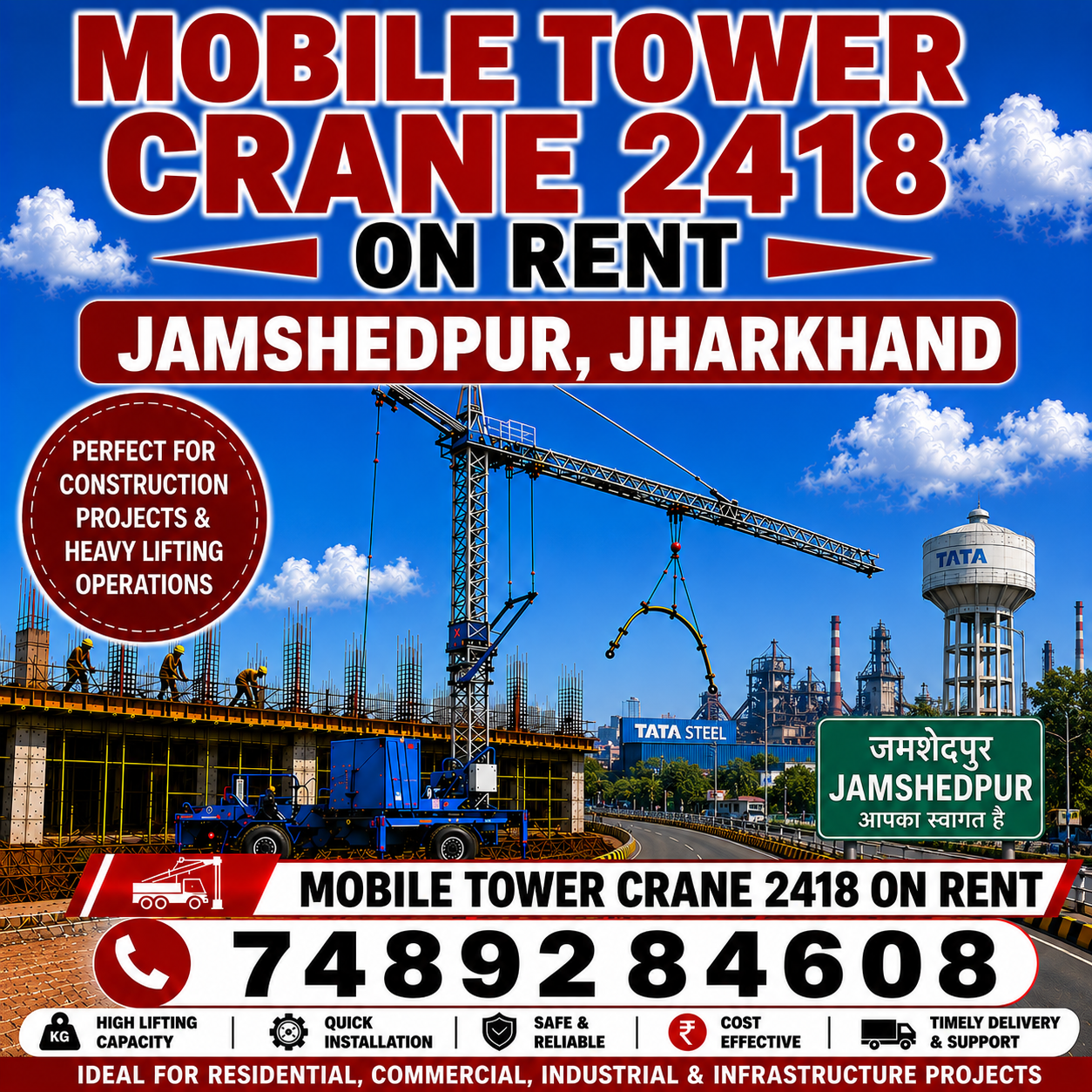 Mobile Tower Crane 2418 on Rent in Jamshedpur, Jharkhand