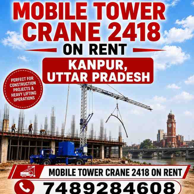 Mobile Tower Crane 2418 on Rent in Kanpur, Uttar Pradesh