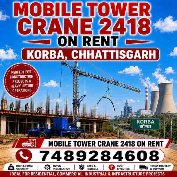 Mobile Tower Crane 2418 on Rent in Korba, Chhattisgarh