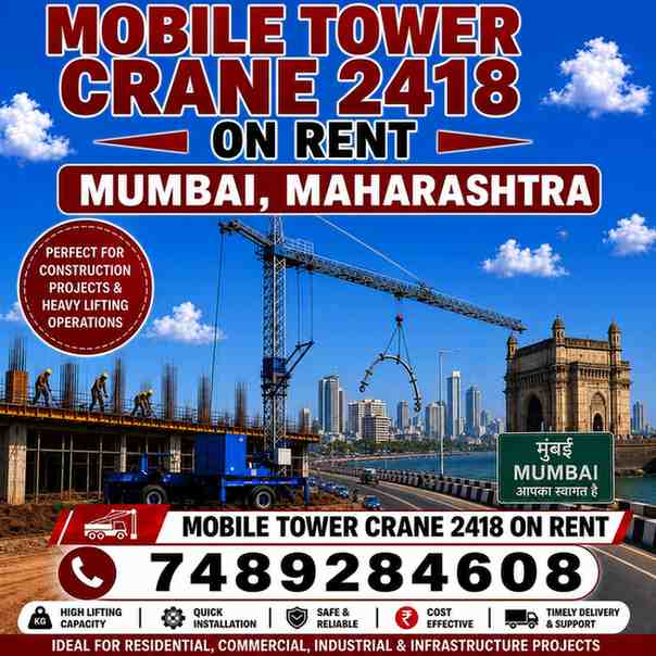 Mobile Tower Crane 2418 on Rent in Mumbai, Maharashtra