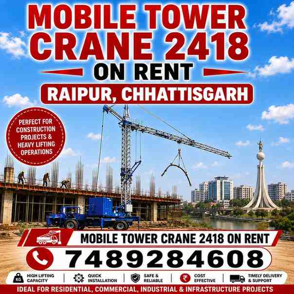 Mobile Tower Crane 2418 on Rent in Raipur, Chhattisgarh