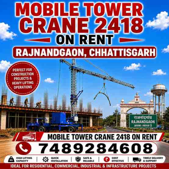 Mobile Tower Crane 2418 on Rent in Rajnandgaon, Chhattisgarh