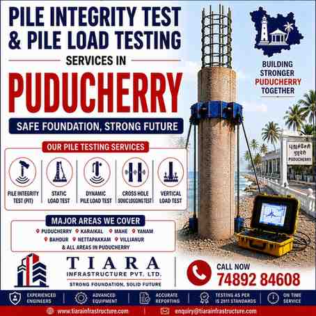 Pile Integrity Test & Pile Load Testing Services in Puducherry